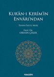 Kur’an-ı Kerim’in Envarı’ndan - Tefsir Özetli Meal