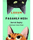 Lokum ile Pasaklı Kedi