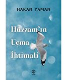 Hüzzam’ın Uçma İhtimali