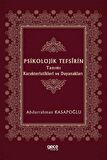 Psikolojik Tefsirin Tanımı Karakteristikleri ve Dayanakları