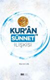 Kur’an ve Sünnet İlişkisi