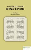 Hüseyin Ali Efendi Riyazü’r-Rahme