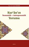 Kur’an’ın Teosentrik ve Antroposentrik Yorumu