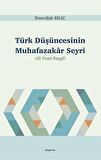 Türk Düşüncesinin Muhafazakar Seyri
