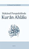 Makasıd Perspektifinde Kur'an Ahlakı / Mustafa Yücel Şaraldı