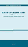 Kelam'ın Gelişim Tarihi & İslam'ı Tanıma Adına Daha Etkin Durumda Yol Alan Bilimsel Çaba / Namık Kemal Okumuş