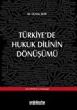 Türkiye'de Hukuk Dilinin Dönüşümü