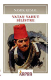 Vatan Yahut Silistre / Namık Kemal