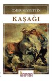 Kaşağı / Ömer Seyfettin