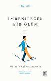İmrenilecek Bir Ölüm