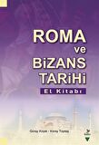 Roma Ve Bizans Tarihi El Kitabı