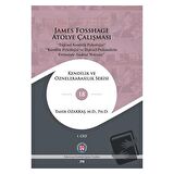 James Fosshage Atölye Çalışması 1. Cilt