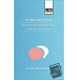 In The Context Of Folklore Media And Communication