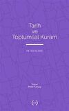 Tarih ve Toplumsal Kuram