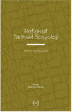 Refleksif Tarihsel Sosyoloji