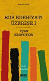 Rus Edebiyatı Üzerine 1