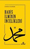 Hadis İlminin İncelikleri