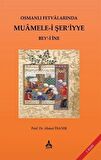 Osmanlı Fetvalarında Muamele-i Şer'iyye Bey'-i İne / Dr. Ahmet İnanır
