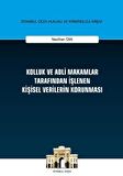 Kolluk ve Adli Makamlar Tarafından İşlenen Kişisel Verilerin Korunması
