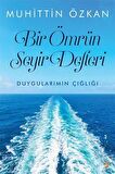 Bir Ömrün Seyir Defteri