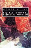 Dijital Dünyada Habercilik Pratikleri