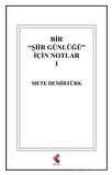 Bir "Şiir Günlüğü" İçin Notlar 1