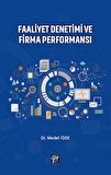Faaliyet Denetimi ve Firma Performansı