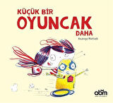 Küçük Bir Oyuncak Daha / Rodrigo Mattioli