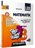 Matematik Yaz Tatil Kampı LGS 7-8. Sınıf Hazırlık