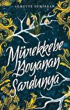 Mürekkebe Boyanan Sardunya 1