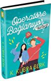 Operatöre Bağlanıyorsunuz 2