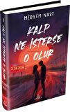 Kalp Ne İsterse O Olur - 2