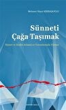 Sünneti Çağa Taşımak