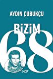 Bizim 68