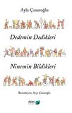 Dedemin Dedikleri Ninemin Bildikleri
