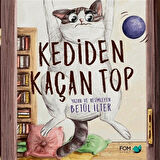 Kediden Kaçan Top / Betül İlter