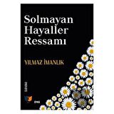 Solmayan Hayaller Ressamı
