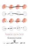 Varoluşun Sesi