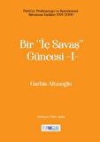Bir "İç Savaş Güncesi" - I