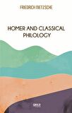 Homer And Classical Philology