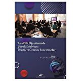 Ana Dili Öğretiminde Çocuk Edebiyatı Ürünleri Üzerine İncelemeler