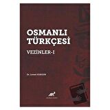 Osmanlı Türkçesi Vezinler - I