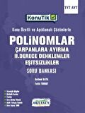TYT AYT Konu Tik Polinomlar Çarpanlara Ayırma 2. Derece Denklemler Ve Eşitsizlikler Soru Bankası