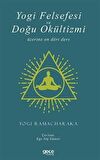 Yogi Felsefesi ve Doğu Okültizmi