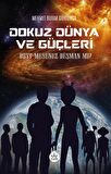 Dokuz Dünya ve Güçleri - Dost Musunuz Düşman Mı?