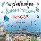 Benim Yolum Hangisi?