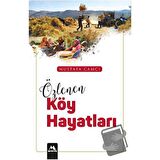 Özlenen Köy Hayatları