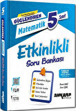 Ankara Yayıncılık 5. Sınıf Matematik Güçlendiren Etkinlikli Soru Bankası