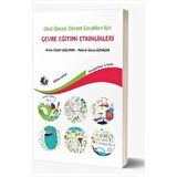Okul Öncesi Dönem Çocukları İçin Çevre Eğitimi Etkinlikleri