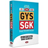 Sosyal Güvenlik Kurumu SGK GYS Çözümlü Soru Bankası
